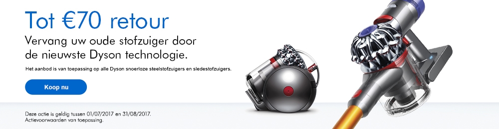 Tot 70,- euro cashback | Dyson Sledestofzuiger en Snoerloze Steelstofzuiger | EP.nl
